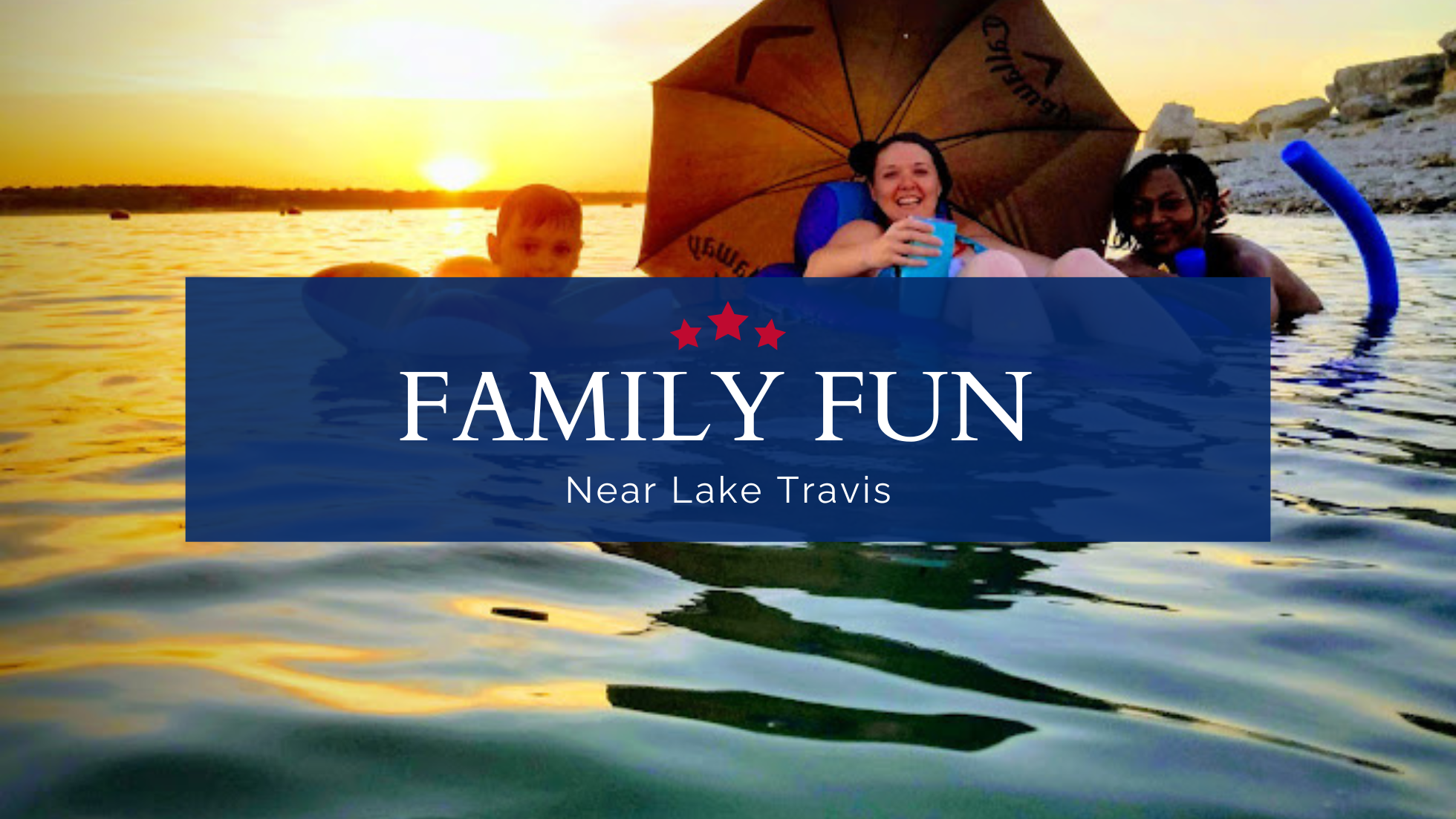 Family Fun on Lake Travis