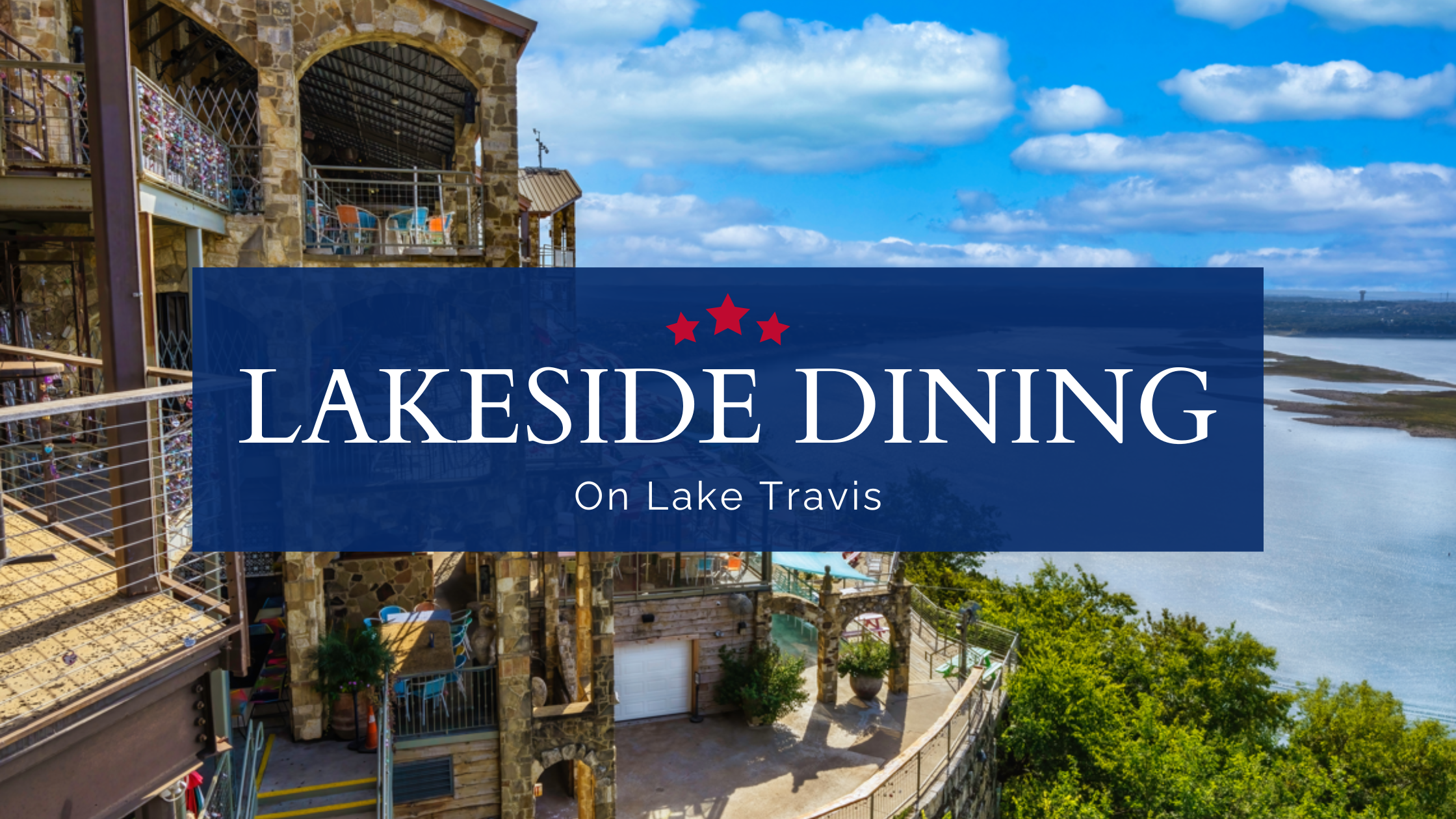 Best Lakeside Dining on Lake Travis